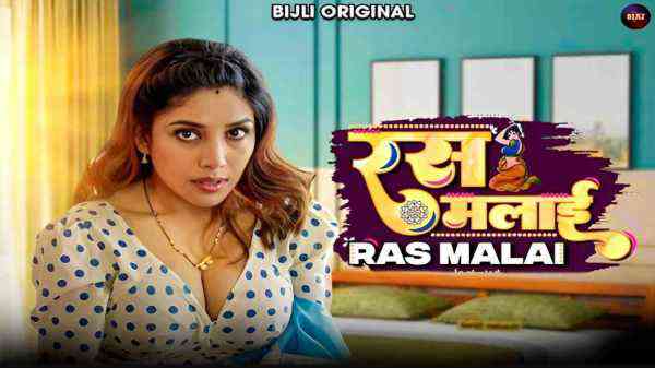 Thumb Rasmalai 2023 Bijli Originals Hindi Porn Short Film