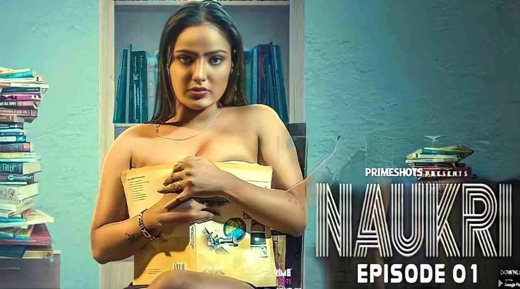 Thumb Naukri 2023 Ep 1 PrimeShots Hindi Hot Web Series HD 