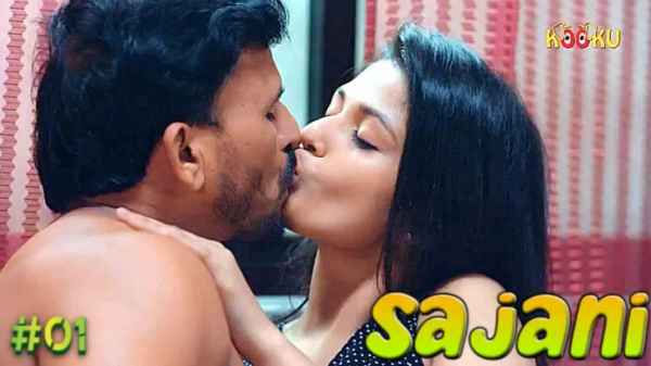 Thumb Sajani 2023 Ep 1 Kooku Hindi Hot Porn Web Series HD