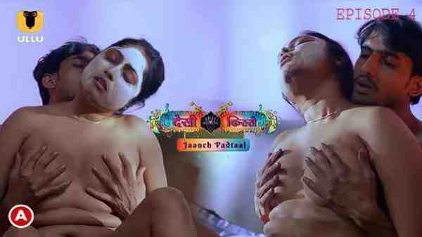 Thumb Desi Kisse (Jaanch Padtaal) 2023 Ep 4 Ullu Hindi Hot Web Series 