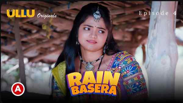 Thumb Rain Basera Episode 4 2023 Ullu Originals Hindi Hot Web Series HD