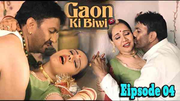 Thumb Gaon Ki Biwi 2023 Woow Originals Hindi Porn Web Series Ep 4