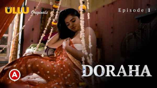Thumb Doraha PO1 Ep 2 2022 Ullu Originals Hindi Porn Web Series 