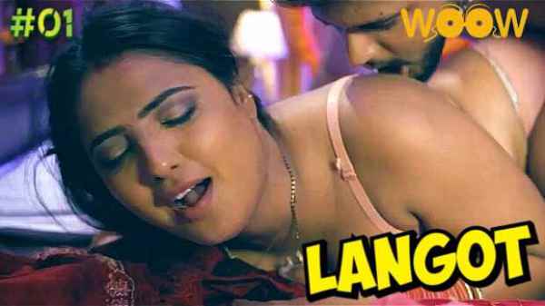 Thumb Langot 2023 Woow Originals Hindi Hot Porn Web Series Ep 1