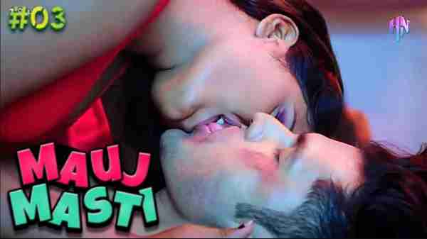 Thumb Mauj Masti 2021 Ep 3 HottyNotty Hindi Hot Web Series HD