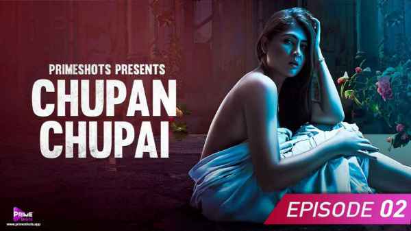 Thumb Chupan Chupai Ep 2 2023 Primeshots Hindi Hot Web Series HD